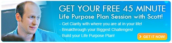Get your Free 45 minute life purpose plan session with Scott